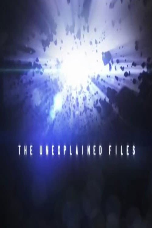 The Unexplained Files Season 1 poster