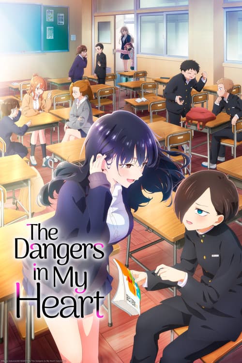 The Dangers in My Heart Season 1 poster