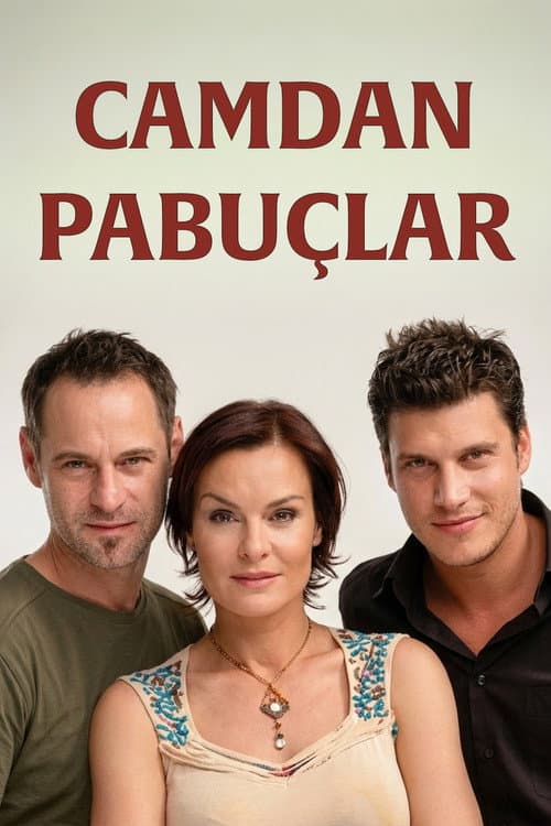 Camdan Pabuçlar Season 1 poster