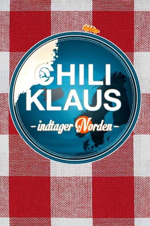 Chili Klaus indtager norden Season 1 poster