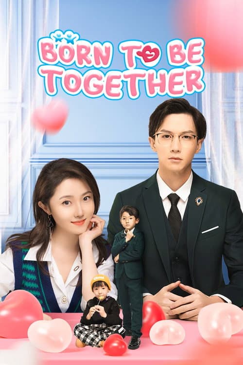 Born To Be Together Season 1 poster