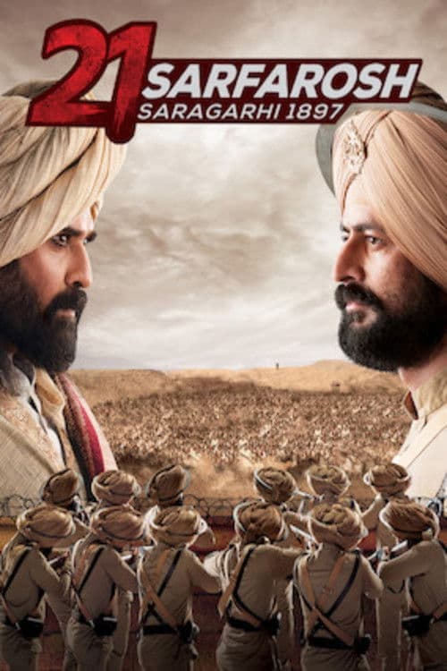 21 Sarfarosh - Saragarhi 1897 Season 1 poster