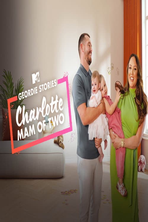 Geordie Stories: Charlotte's New Baby Charlotte Mam of Two poster