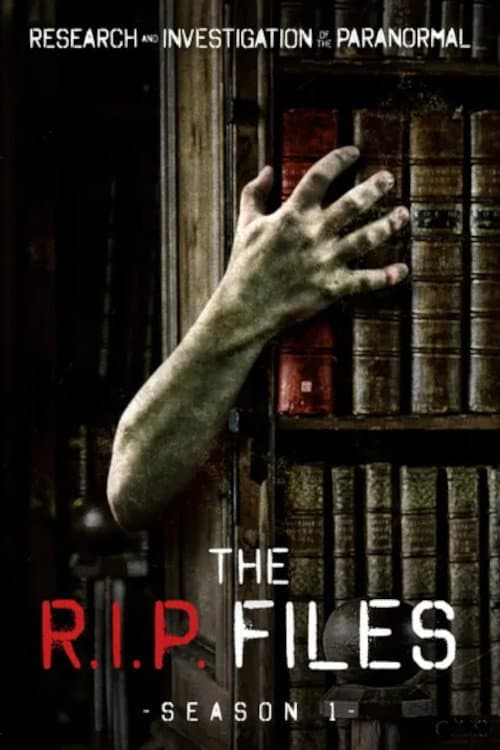 The R.I.P. Files Season 1 poster