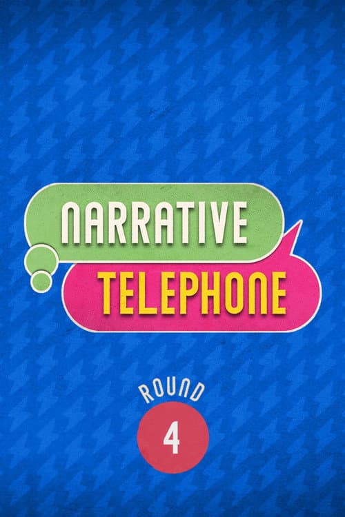 Narrative Telephone Season 4 poster