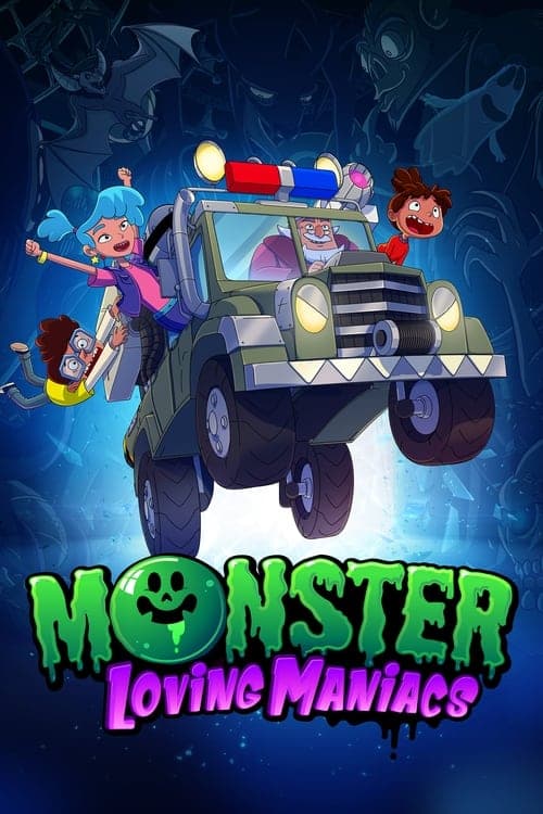 Monster Loving Maniacs Season 1 poster