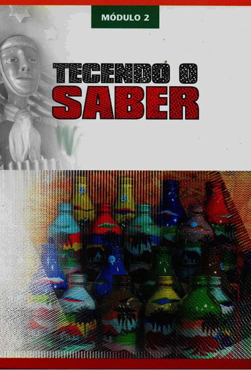 Tecendo o Saber Season 2 poster