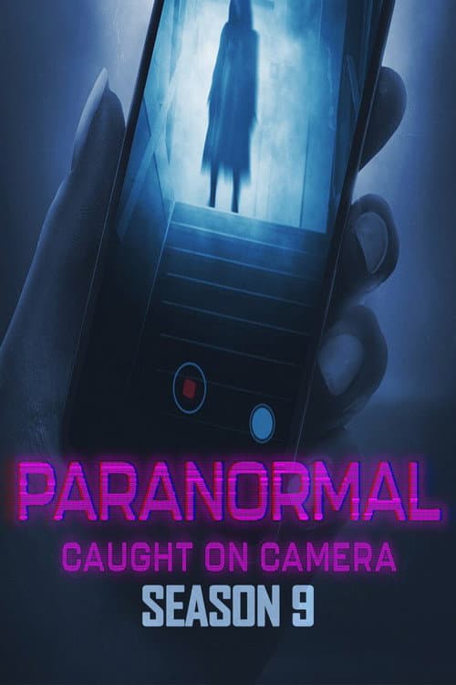 Paranormal Caught on Camera Season 9 poster