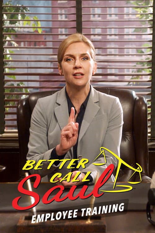 Better Call Saul Employee Training Ethics Training with Kim Wexler poster