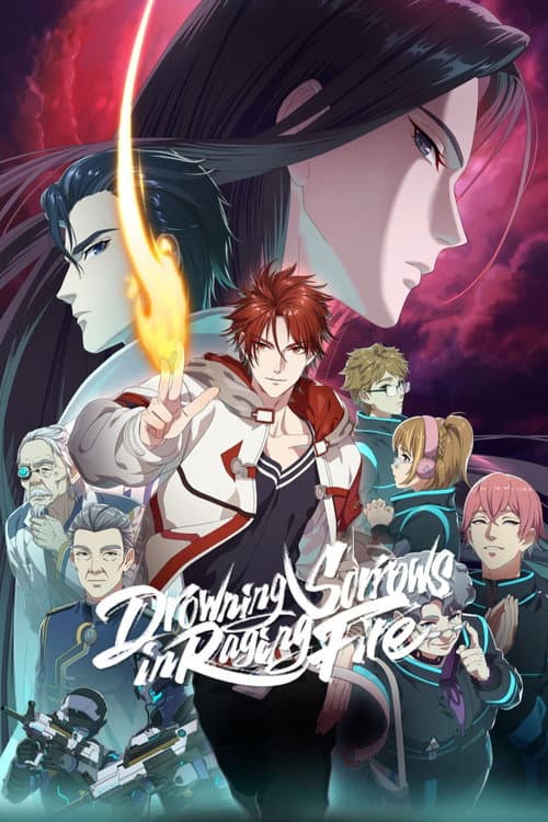 Drowning Sorrows in Raging Fire Season 1 poster