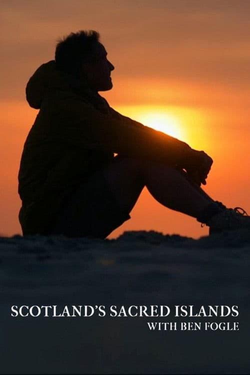 Scotland's Sacred Islands with Ben Fogle Season 2 poster