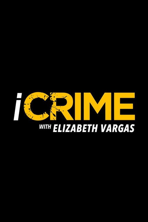 iCrime with Elizabeth Vargas Season 2 poster