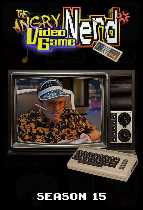 The Angry Video Game Nerd Season 15 poster