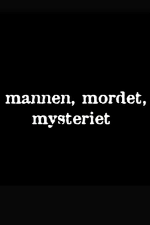 Mannen, mordet, mysteriet Season 1 poster
