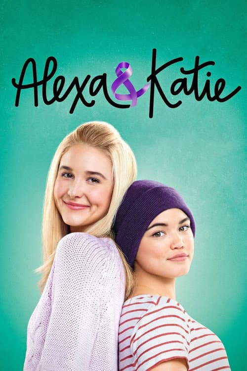 Alexa & Katie Part 1 poster