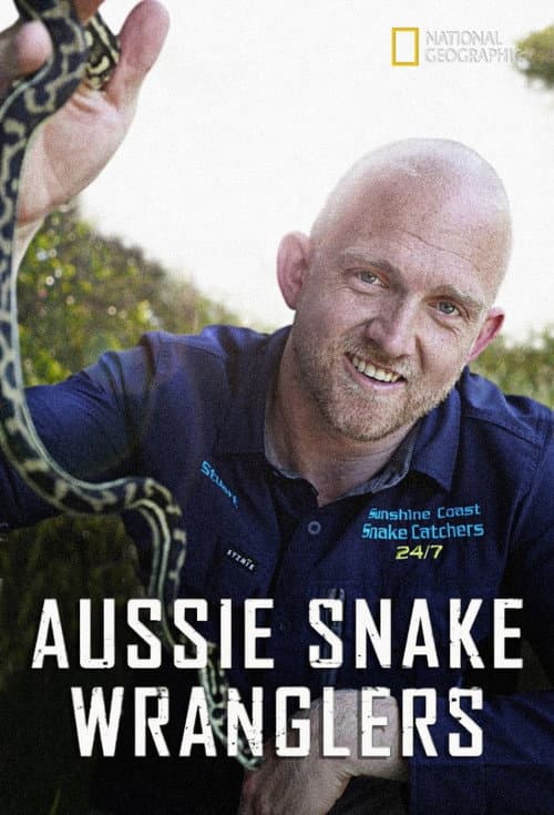 Aussie Snake Wranglers Season 1 poster
