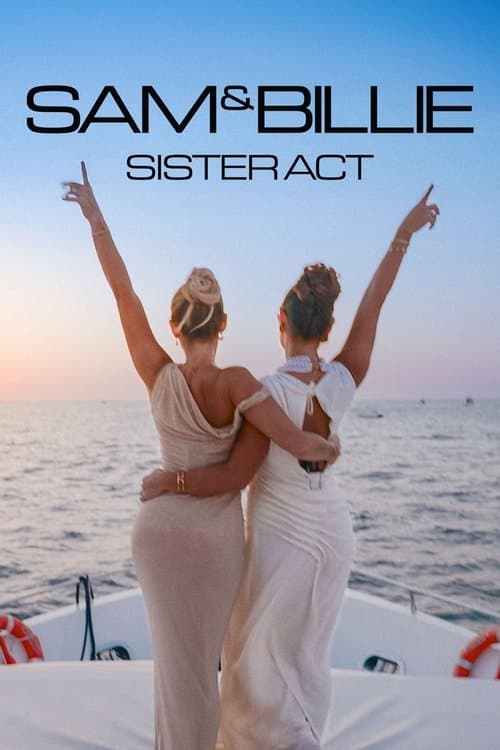 Sam & Billie: Sister Act Series 1 poster