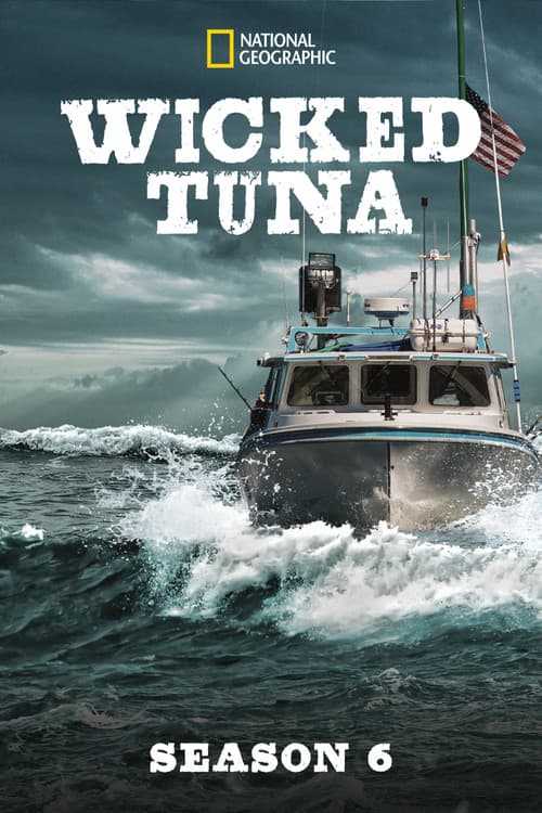 Wicked Tuna Season 6 poster