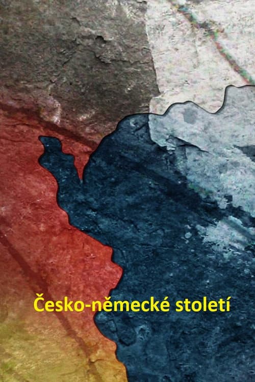 Česko-německé století Season 1 poster