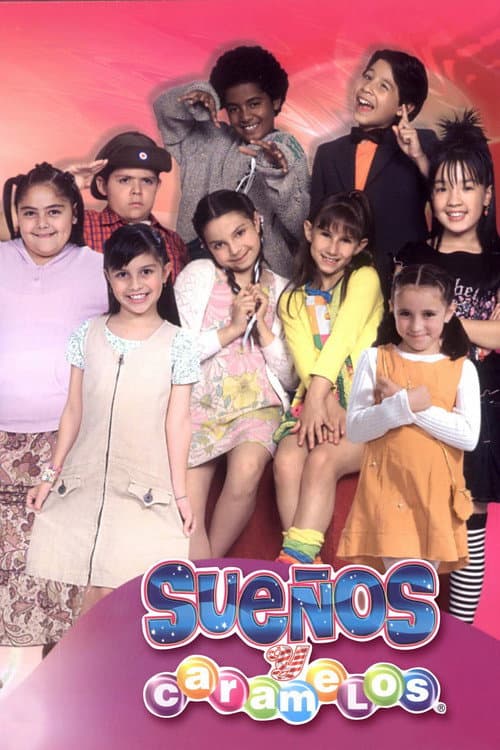 Sueños y Caramelos Season 1 poster