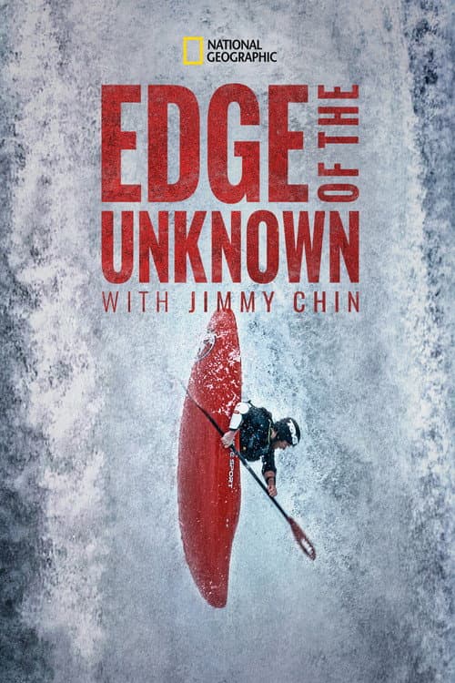 Edge of the Unknown with Jimmy Chin Season 1 poster