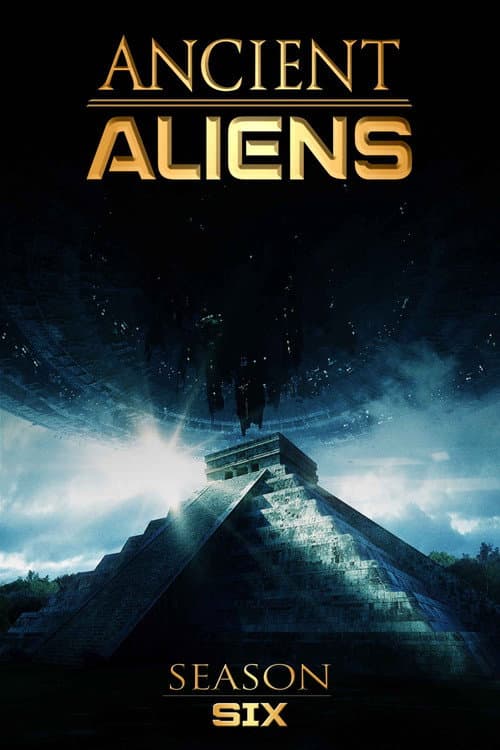 Ancient Aliens Season 6 poster