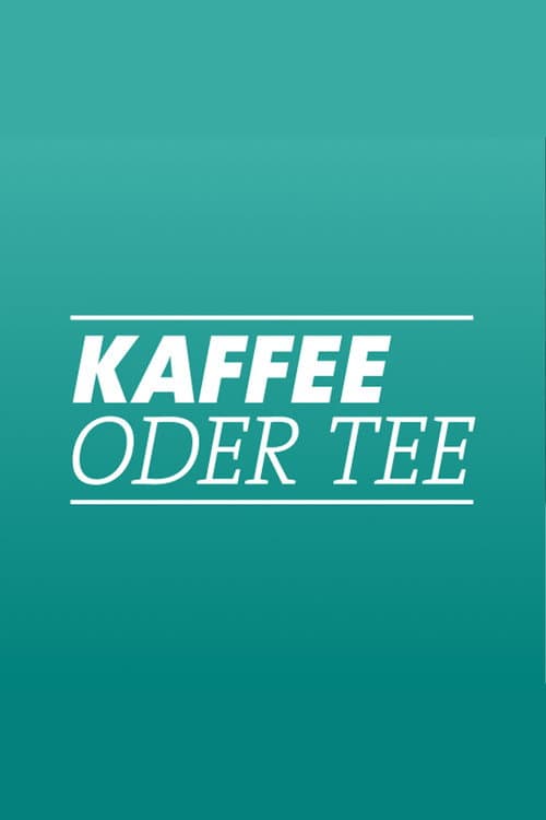 Kaffee oder Tee? Season 2 poster