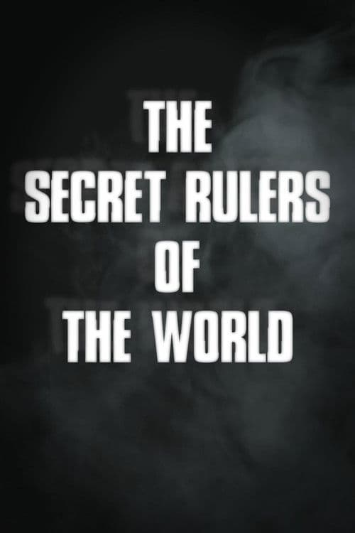 The Secret Rulers of the World Season 1 poster