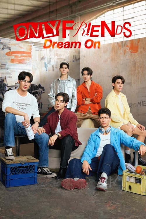Only Friends Dream On poster