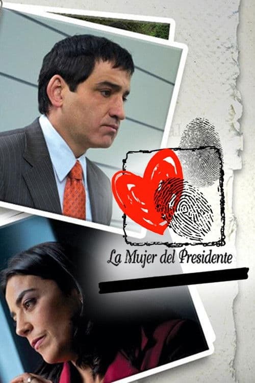 La mujer del presidente Season 1 poster