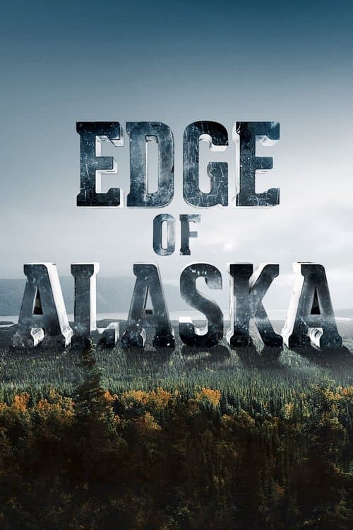 Edge of Alaska Season 2 poster