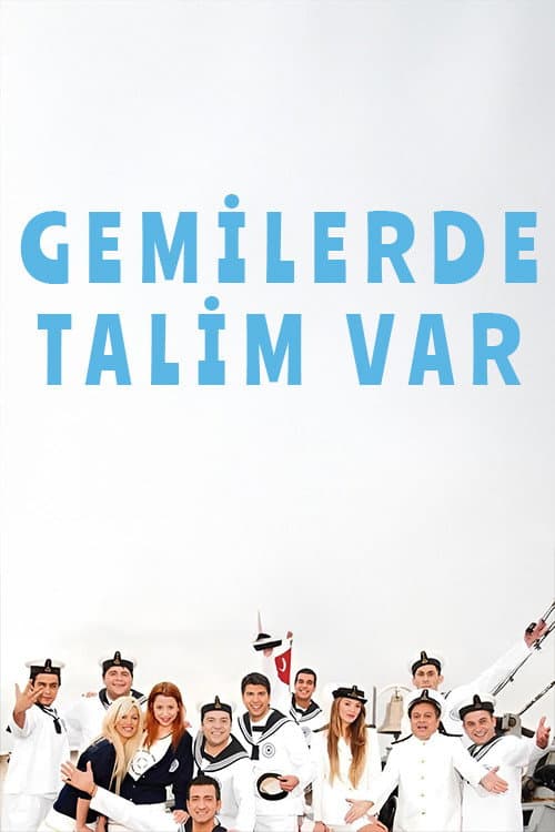 Gemilerde Talim Var Season 1 poster