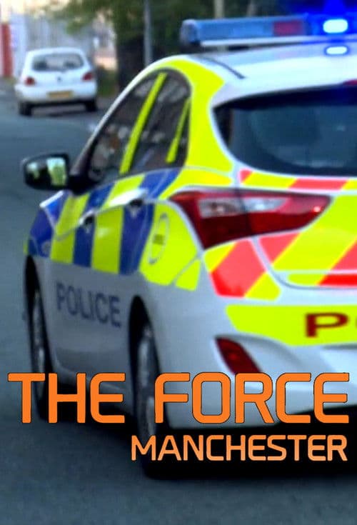 The Force Manchester poster