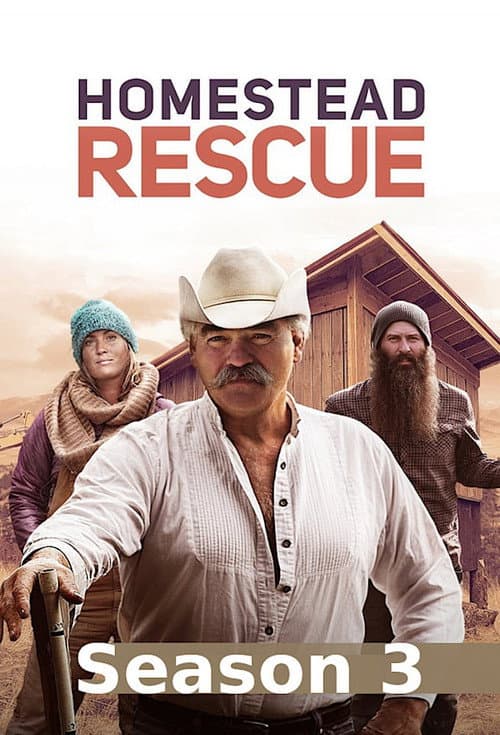Homestead Rescue Season 3 poster