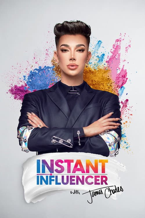 Instant Influencer with James Charles Season 1 poster