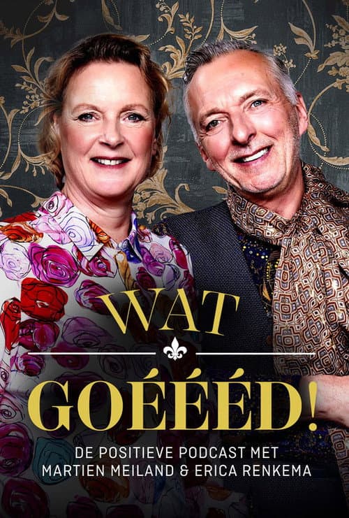Wat Goéééd. De positieve podcast met Martien Season 1 poster