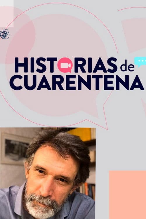 Historias de cuarentena Season 1 poster