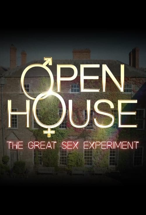 Open House: The Great Sex Experiment Series 2 poster