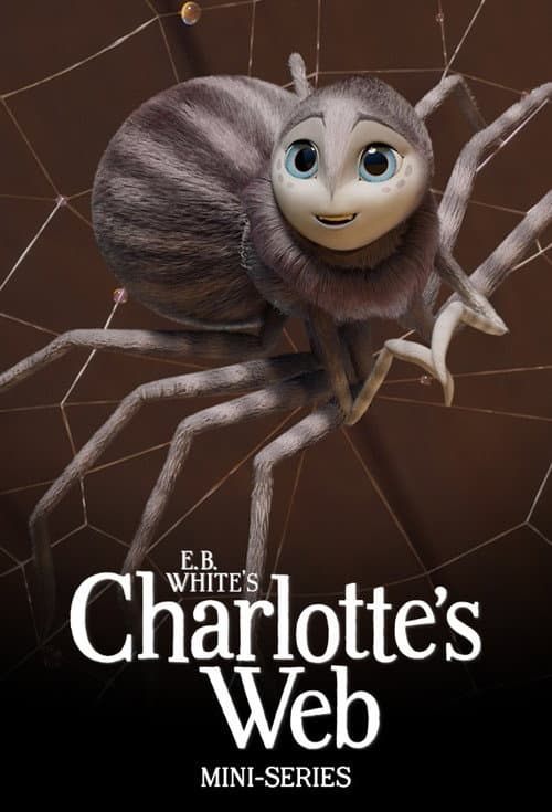E.B. White's Charlotte's Web Miniseries poster