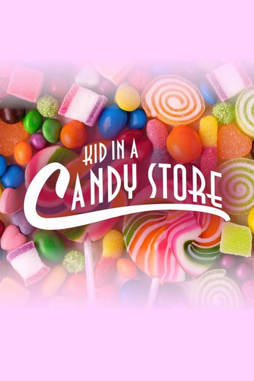 Kid in a Candy Store Season 2 poster