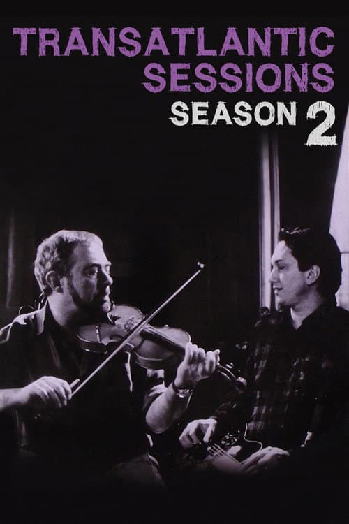 Transatlantic Sessions Series 2 poster