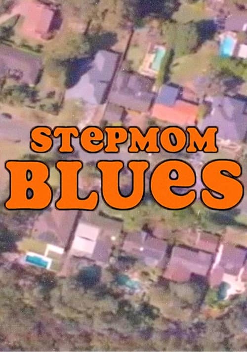 Stepmom Blues Season 1 poster