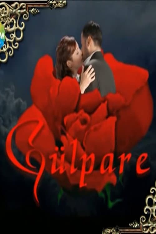Gülpare Season 1 poster