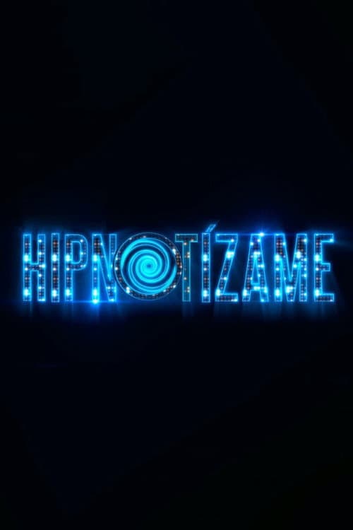 Hipnotízame Season 1 poster