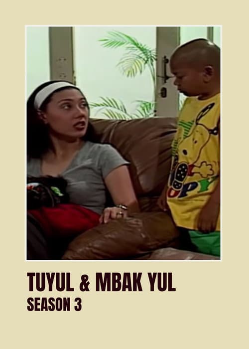 Tuyul & Mbak Yul Season 3 poster