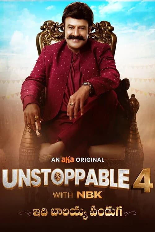 Unstoppable with NBK Season 4 poster