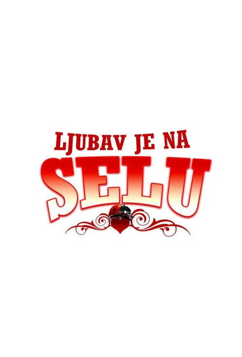 Ljubav je na selu Season 2 poster