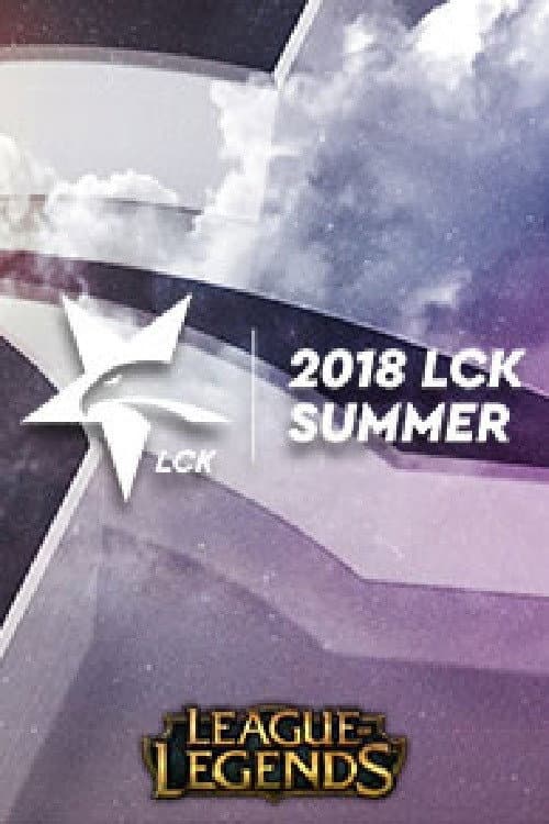 2018 LCK 서머 스플릿(롤챔스) Season 1 poster