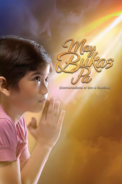 May Bukas Pa Season 1 poster