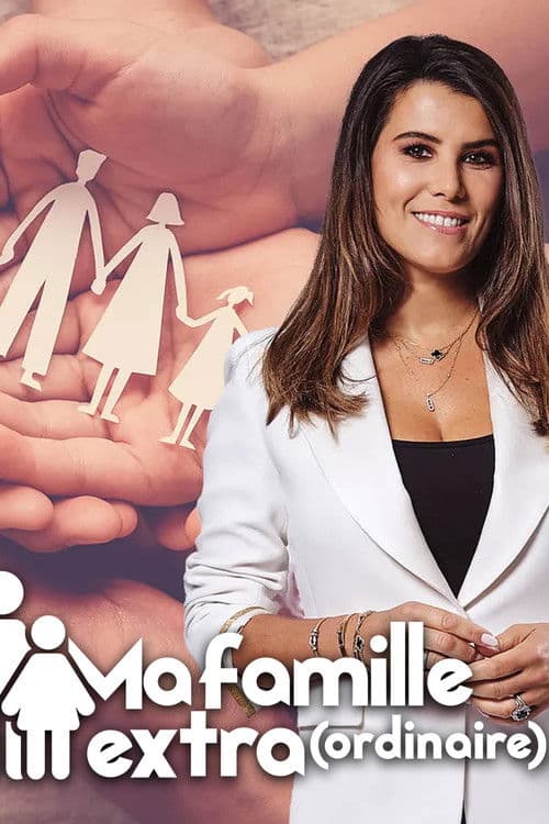 Ma famille extra(ordinaire) Season 1 poster